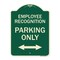 Signmission Employee Recognition Parking Only Heavy-Gauge Aluminum Architectural Sign, 24" x 18", G-1824-24100 A-DES-G-1824-24100 - alternate 1
